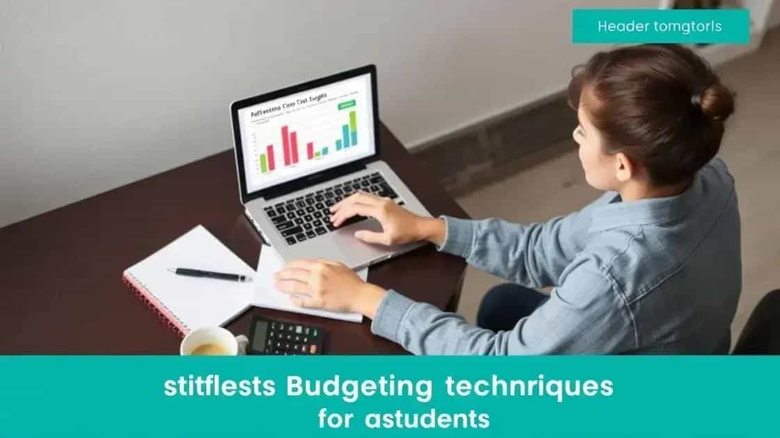 Effective budgeting techniques for students