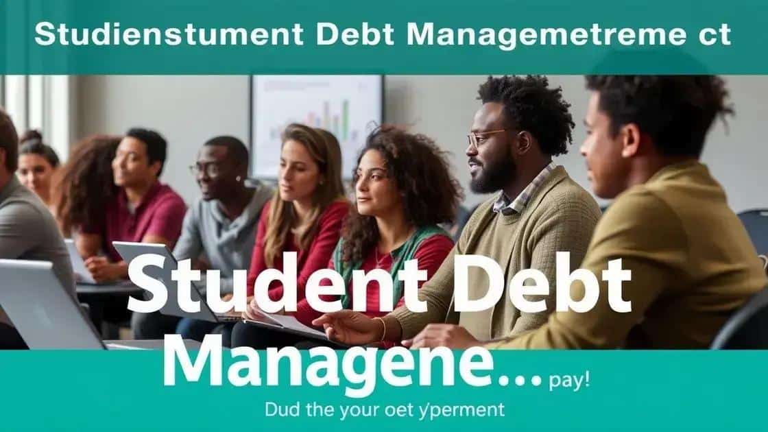 Future implications for student debt management